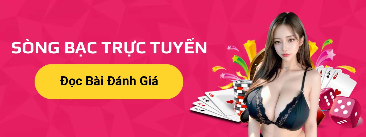 SÒNG BẠC TRỰC TUYẾN BANNER