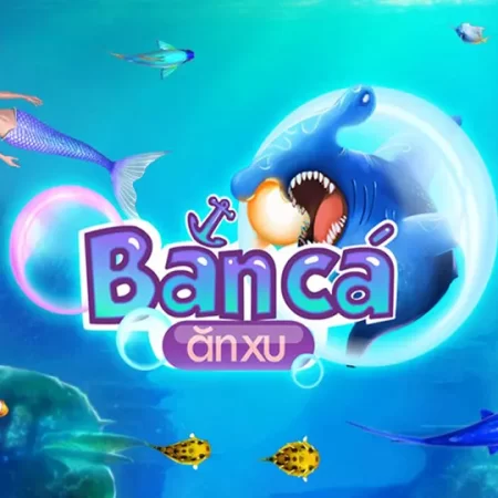 Săn Thưởng Khủng Từ Game Bắn Cá Ăn Xu Tại Sòng Bạc Online Việt Nam