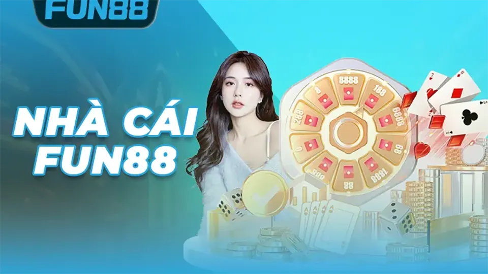 fun88 tặng thưởng hôm nay