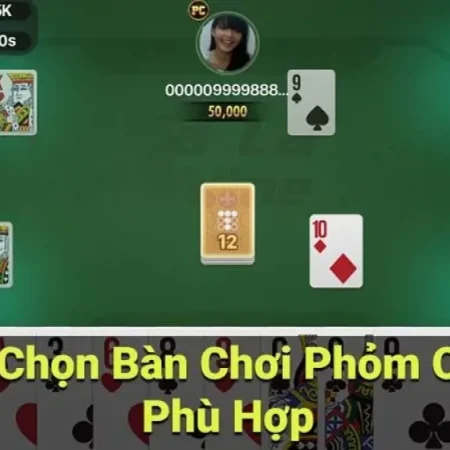 Cách chơi phỏm trực tuyến dễ hiểu cho người mới